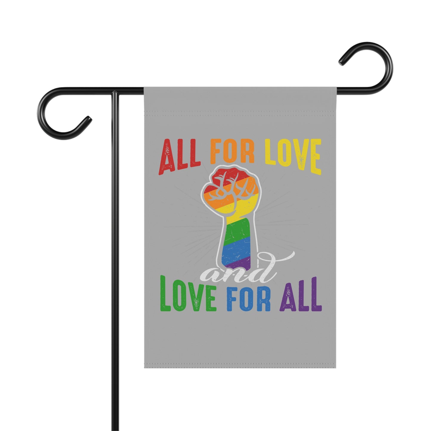 Pride Love For All Garden Flag