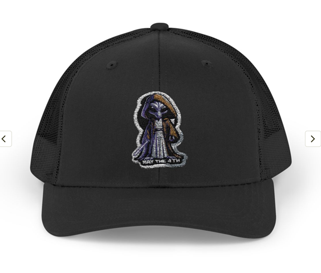 MAY THE FOURTH: Embroidered Trucker Cap