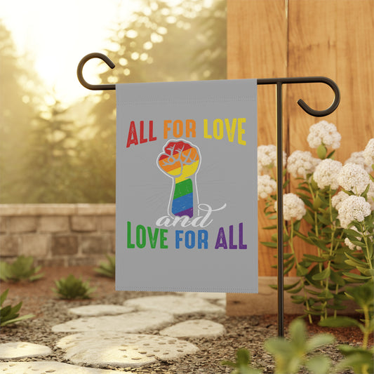 Pride Love For All Garden Flag